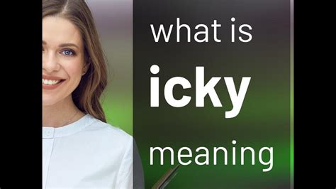 too iky|ICKY definition in American English .